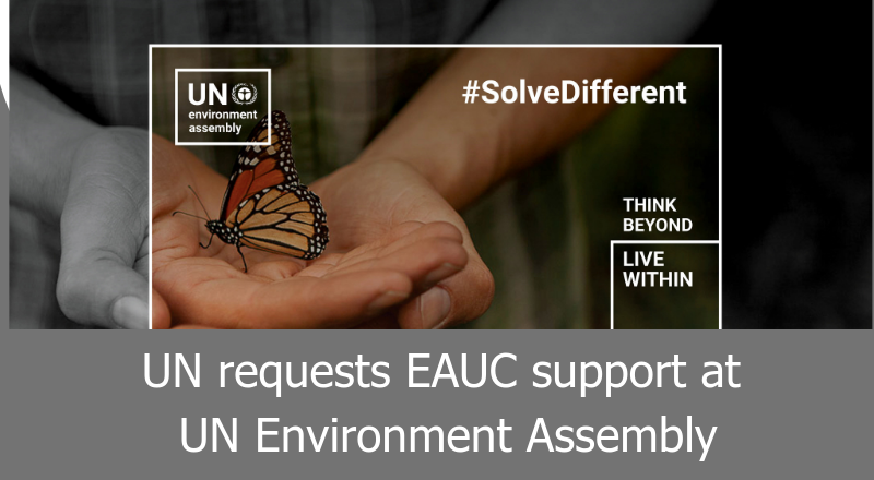 UN requests EAUC support at UN Environment Assembly