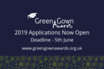 2019 UK and Ireland Green Gown Awards Open for Stage 1 Applications