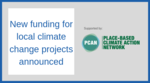 New funding for local climate change projects announced