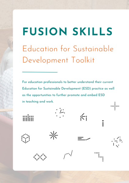 Fusion Skills: Education for Sustainable Development Toolkit 