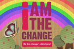I Am The Change