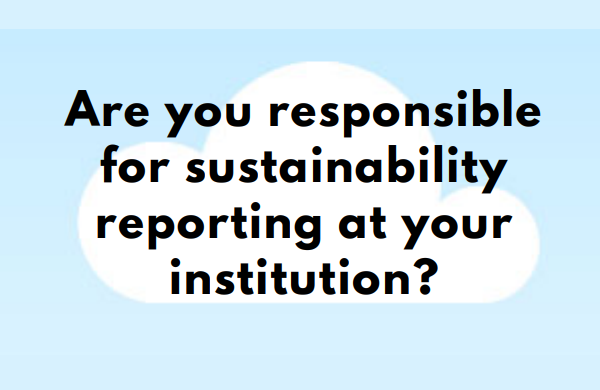 The Sustainability Reporting in Higher Education Survey