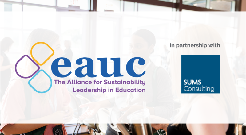 EAUC & SUMS Launch New Sustainability Consulting Service