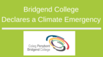 Bridgend College declares its commitment to address the climate emergency