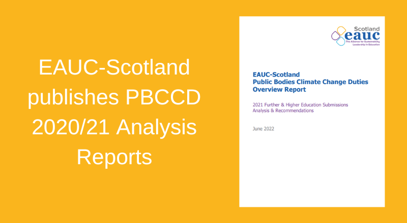EAUC-Scotland publishes PBCCD 2020/21 Analysis Reports