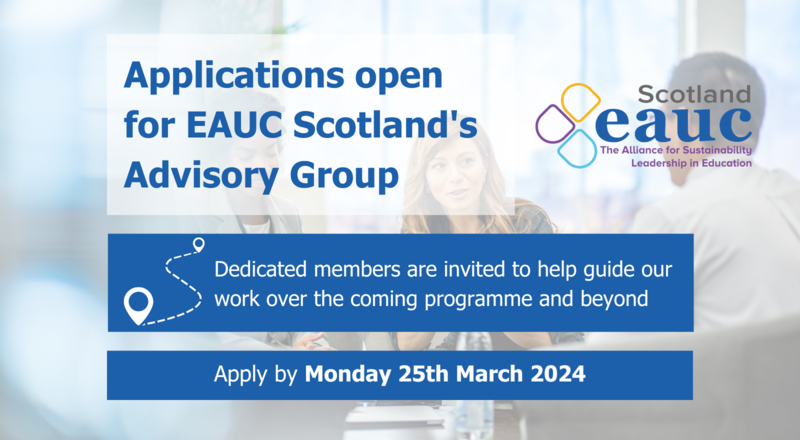 Applications open for EAUC Scotland's Advisory Group