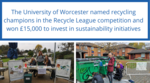 The University of Worcester named recycling champions