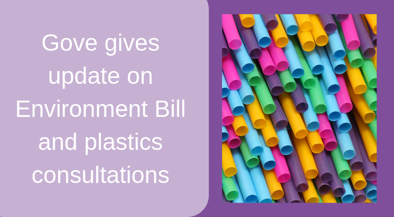 Gove gives update on Environment Bill and plastics consultations